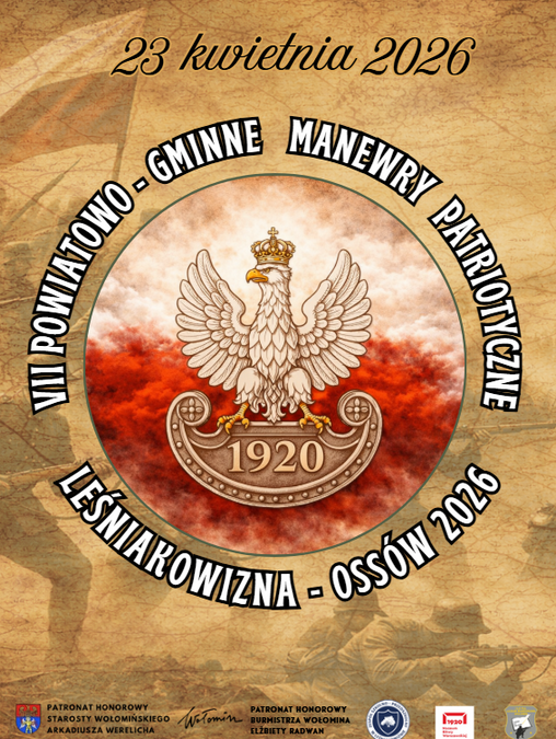 VII Powiatowo – Gminne Manewry Patriotyczne Leśniakowizna – Ossów 2026